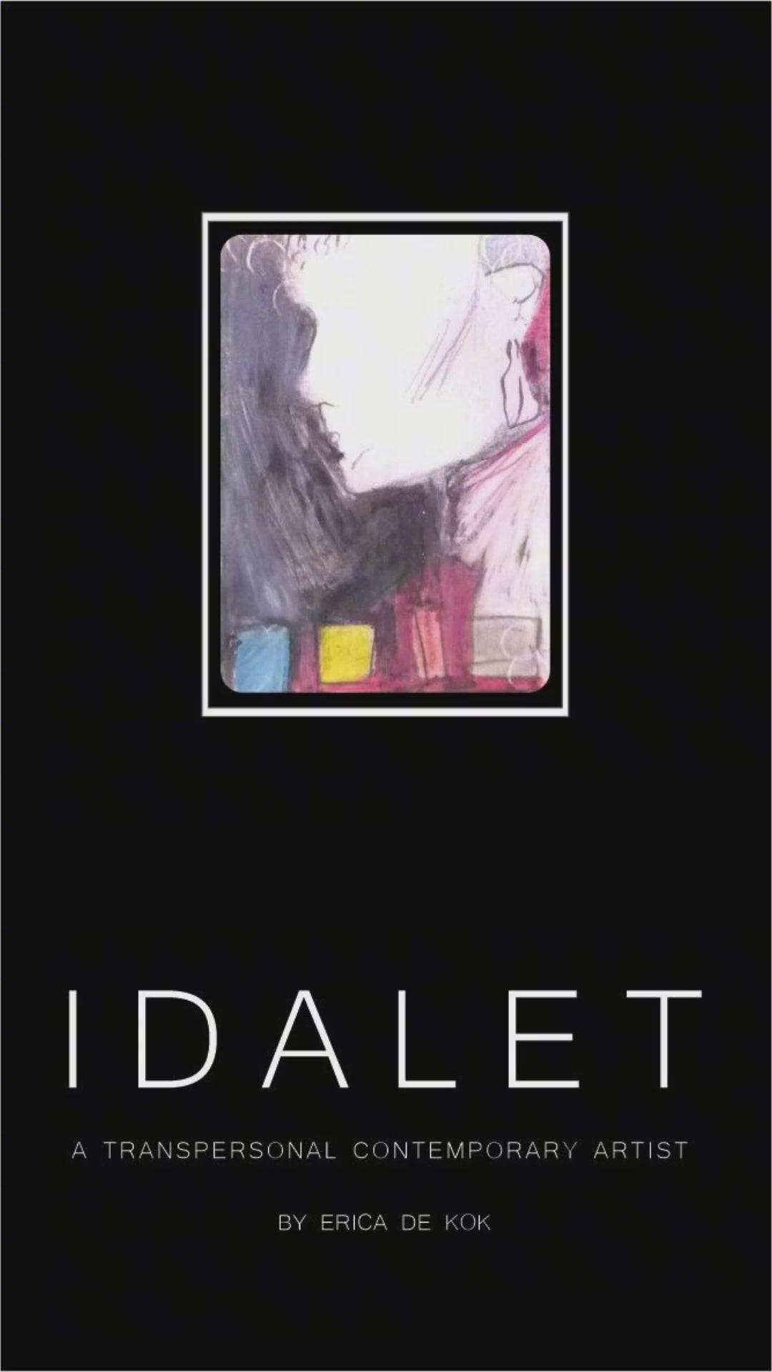 Idalet a transpersonal contemporary artist